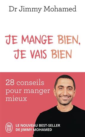je-mange-bien-je-vais-bien-j-ai-lu-9782290428054-livres-hebdo